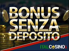 bonus senza deposito immediato dei casino online